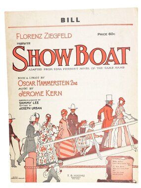 Vintage Bill Sheet Music Show Boat 1927 Hammerstein Kern Musical 1927 Broadway